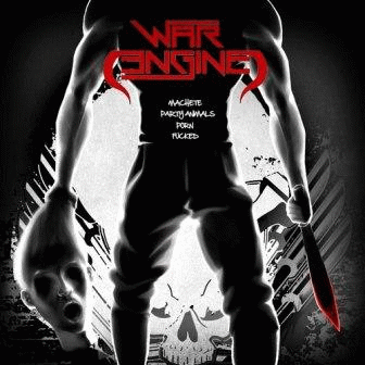 War Engine : Machete